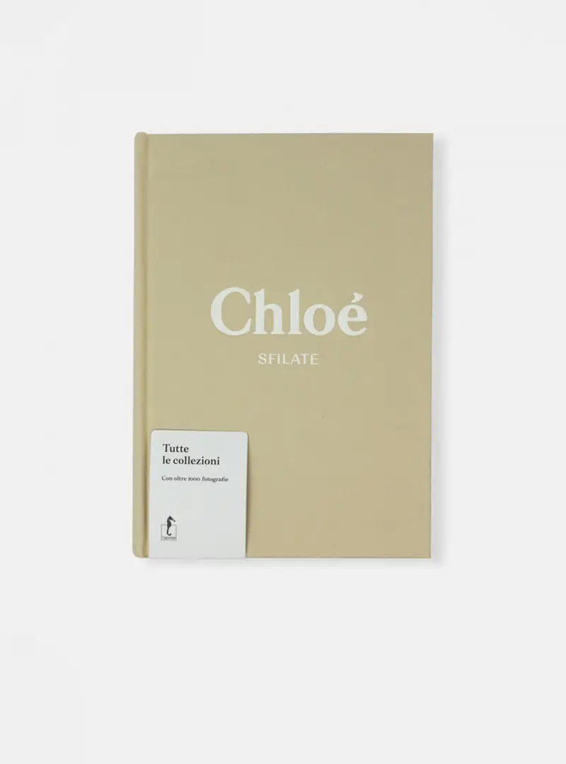 Libro ''Chloé. Sfilate''