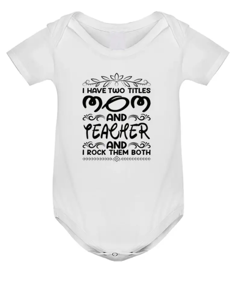 Body neonato ho due titoli mamma e insegnante
