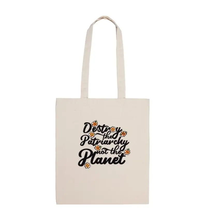 Borsa di tela distruggere il patriarcato non il pianeta
