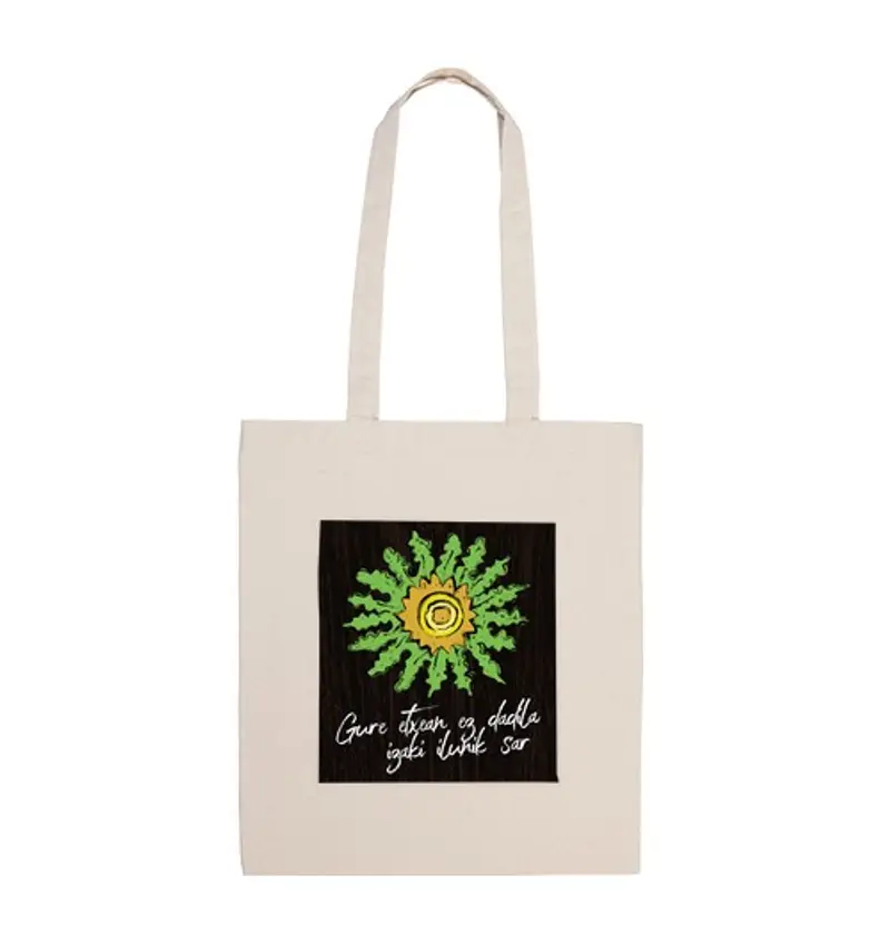 Borsa di tela gure etxean ez dad ila izaki ilunik sar