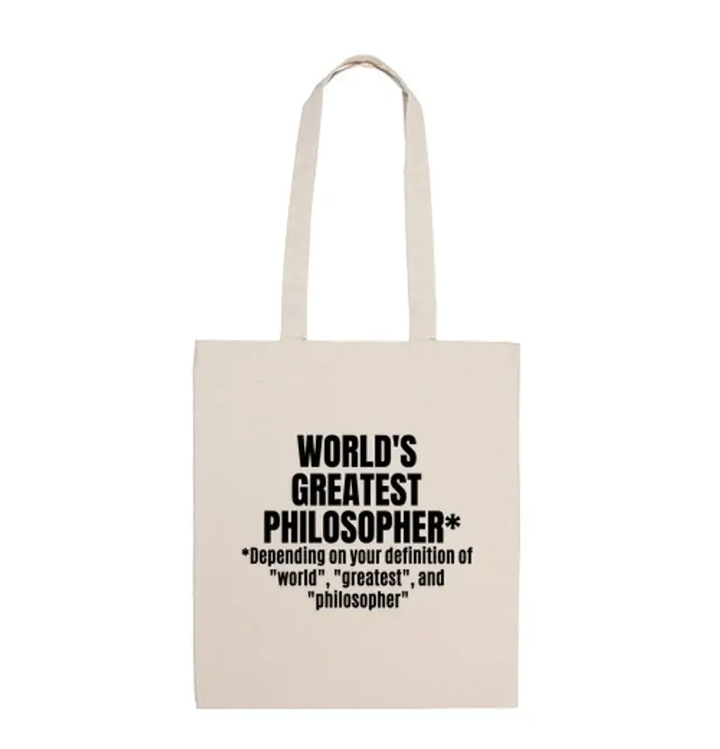 Borsa di tela il più grande filosofo del mondo filosofia divertente