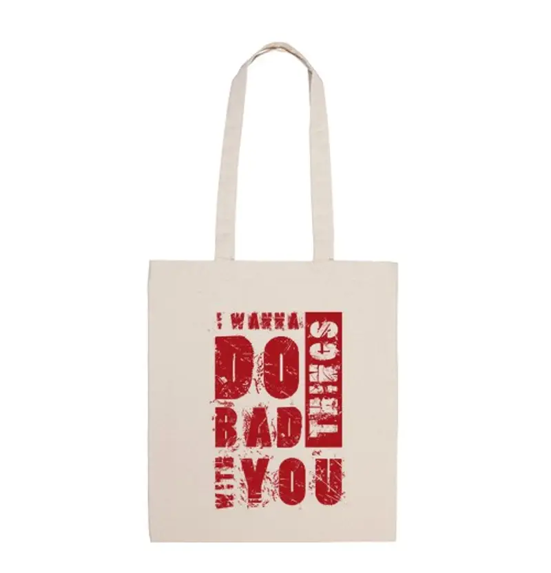 Borsa di tela voglio fare cose cattive con you
