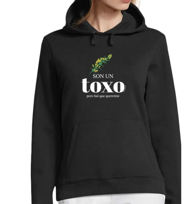 Felpa donna con cappuccio felpa sono un toxo, ma che amarmi