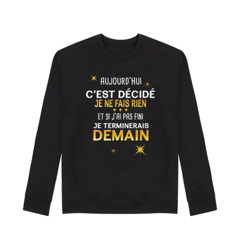 Felpa unisex frase divertente e divertente