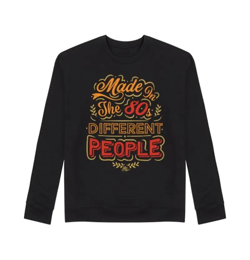 Felpa unisex mad e negli anni 3980 divertentise peop