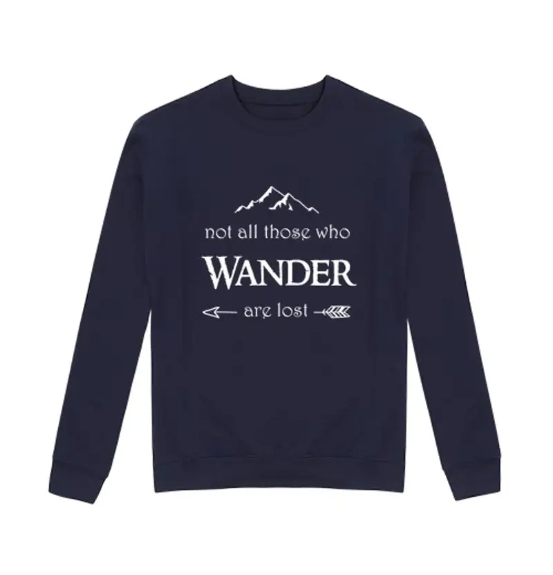 Felpa unisex non tutti quelli che vagano sono persi