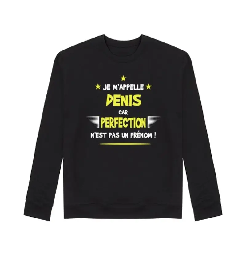 Felpa unisex umorismo denis e regalo divertente