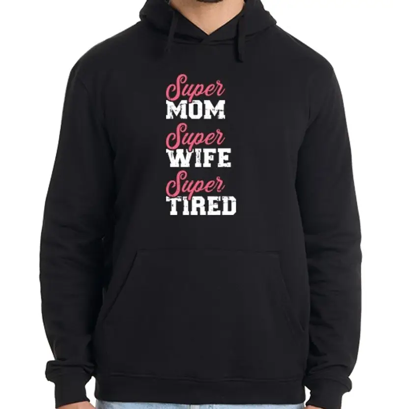 Felpa uomo con cappuccio super mamma super moglie stanca