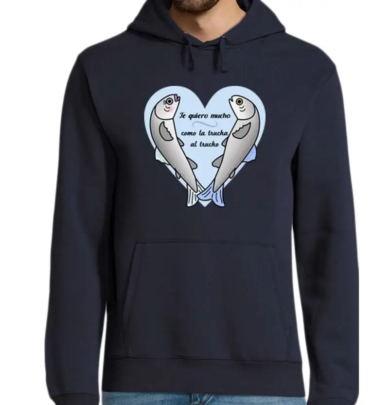 Felpa uomo con cappuccio ti amo moltissimo come la trota alla trota