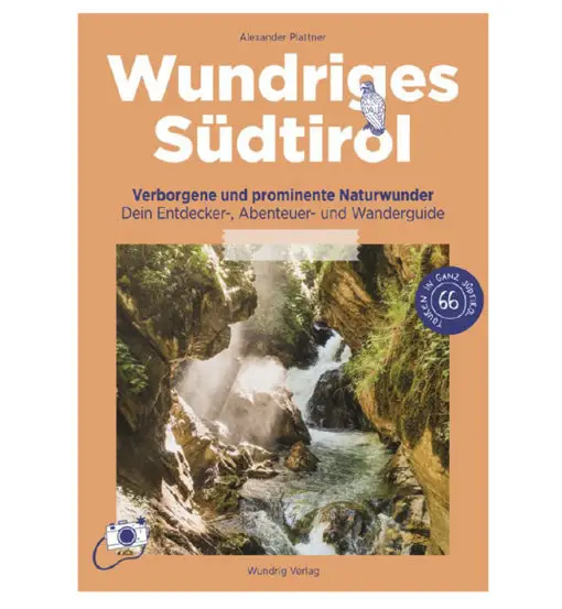 Wundriges Südtirol - guida escursionistica Orange
