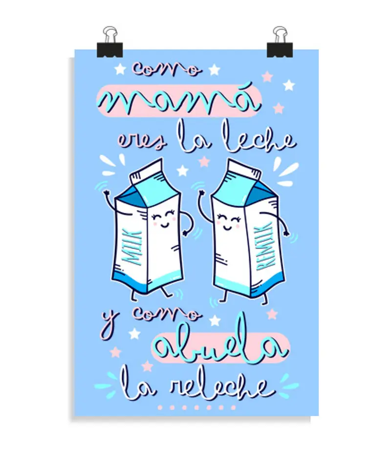 Poster verticale 2: 3 - (20 x 30 cm) come la mamma sei il latte e come la nonna l'ho relegato