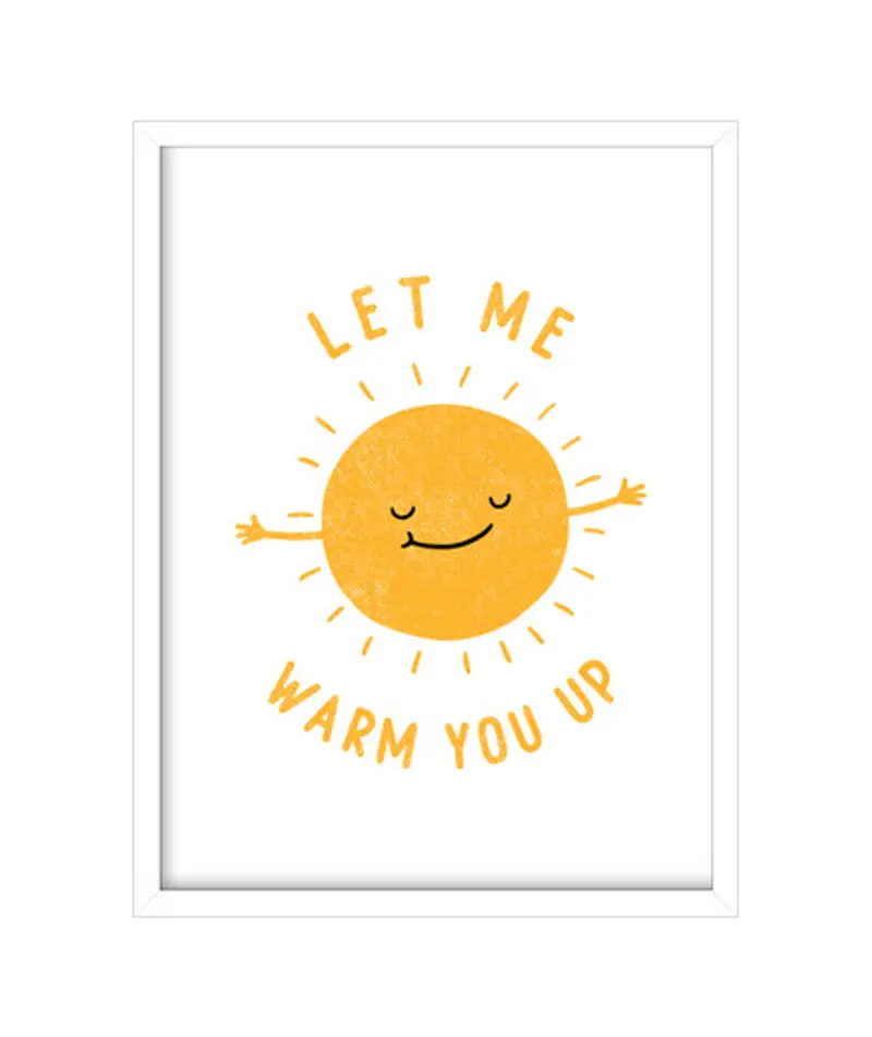 Quadro con cornice verticale, bianca lascia che ti scaldi