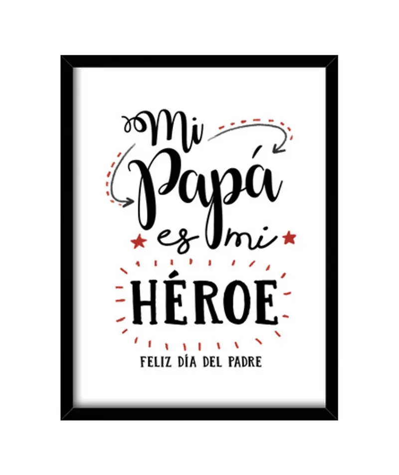 Quadro con cornice verticale mio papà è il mio eroe