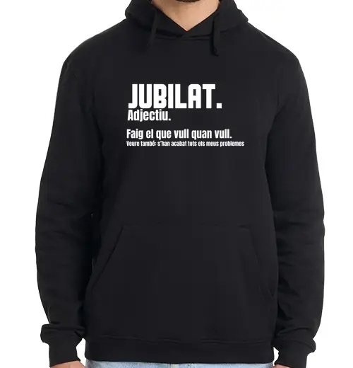 Felpa uomo con cappuccio jubilat retirat català jubilado