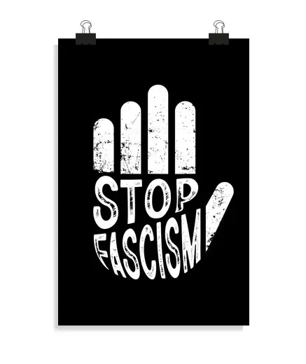 Poster verticale 2 3 - (20 x 30 cm) fermare il fascismo bianco