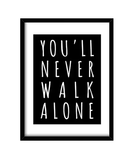 Quadro con cornice verticale you never raggiungere a piedi one