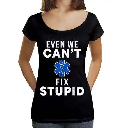 T-shirt da donna scollo amplio Loose Fit anche noi non possiamo riparare la stupidità divertente emt ems