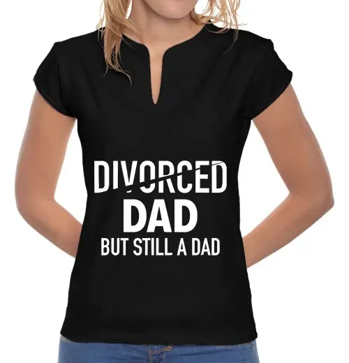 T-shirt donna colletto alla coreana papà divorziato ma pur sempre un papà divorzio